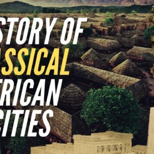 A History Of Classical African Cities