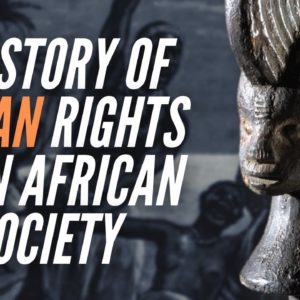 A History Of Human Rights In An African Society